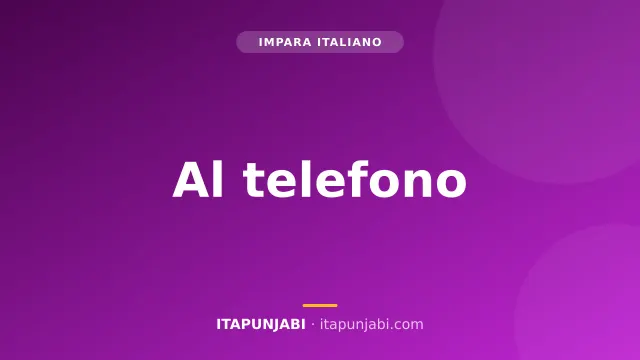 Al telefono: prendere un appuntamento - Lezione A2