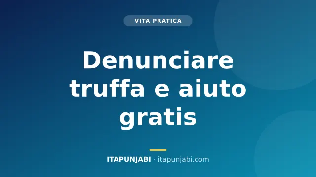 Come denunciare una truffa in Italia