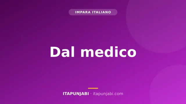 Dal medico: dire cosa ti fa male in italiano A1