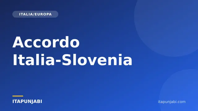 Italia e Slovenia: nuove regole su migranti ed energia