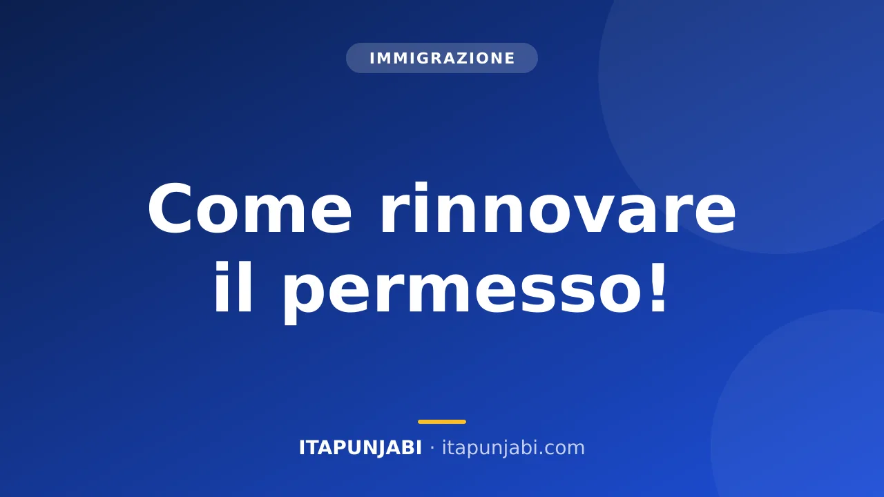 Kit postale per il rinnovo del permesso di soggiorno in Italia