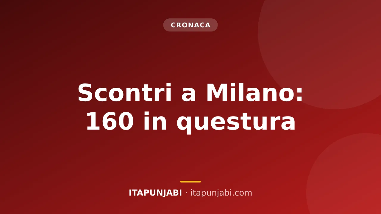 Scontri a Milano: 160 persone in questura, l'80% sono minori